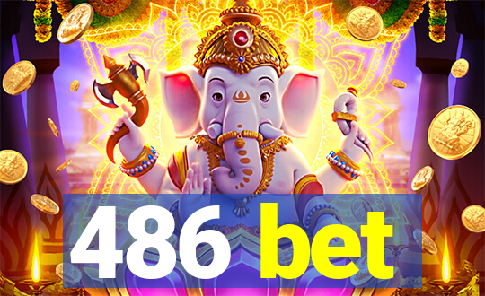 486 bet